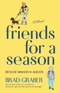 Friends for A Season