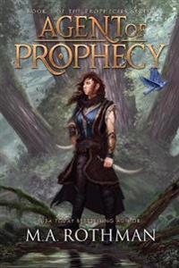 The Agent of Prophecy