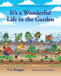 Bokomslag för "It's a Wonderul Life in the Garden"