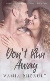 Don't Run Away