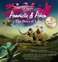 Annabelle & Aiden: The Story of Life (an Evolution Story)