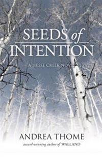 Seeds of Intention