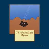 The Friendship Oyster