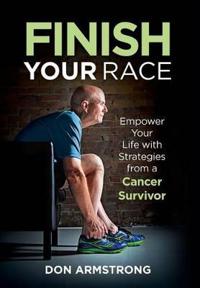 Finish YOUR Race