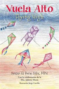 Flying High (Vuela Alto)