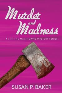 Murder and Madness