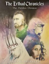 Erthod Chronicles: The Hidden Division