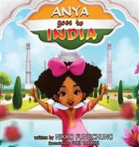 Bokomslag for "Anya Goes To India"