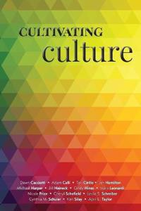 Cultivating Culture