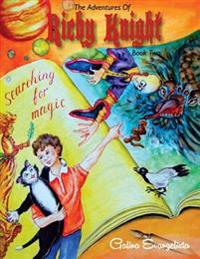 Richy Knight: Searching for Magic