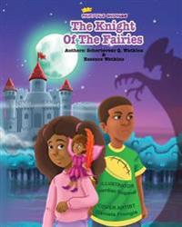 Fairytale Endings - The Knight Of The Fairies