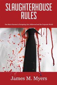 Slaughterhouse Rules