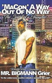 Macon a way out of no way