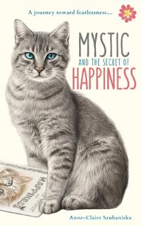 Mystic and the Secret of Happiness