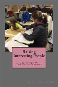 Raising Interesting People