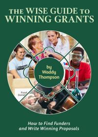 Wise Guide to Winning Grants
