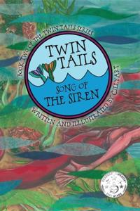 TWIN TAILS: Song of The Siren