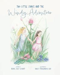 Two Little Fairies and the Windy Adventure