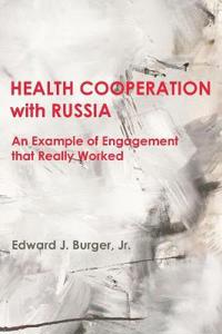 HEALTH COOPERATION with RUSSIA