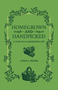 Homegrown and Handpicked