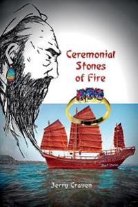 Ceremonial Stones of Fire
