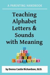 Teaching Alphabet Letters & Sounds with Meaning