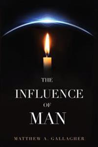 Bokomslag for "The Influence of Man"