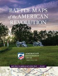 Battle Maps of the American Revolution