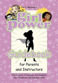 Kirjan kansi "Girl Power Guidebook for Parents and Instructors"