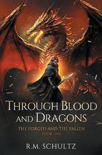 Through Blood and Dragons