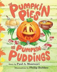 Bokomslag för "The Pumpkin Pies and The Pumpkin Puddings"