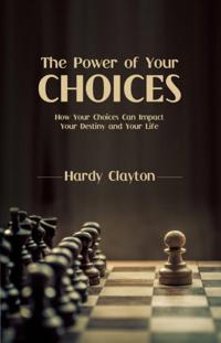 Power of Your Choices