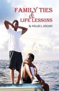 Bokomslag för "Family Ties and Life Lessons"