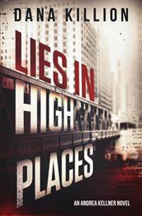 Lies in High Places