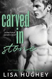 Carved In Stone