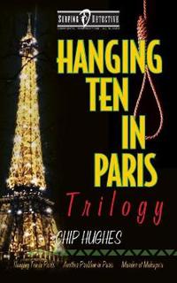 Hanging Ten in Paris Trilogy