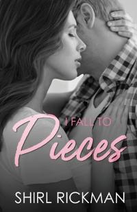 I Fall to Pieces