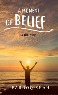 Moment Of Belief