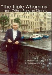 Bokomslag för ""The Triple Whammy" and Other Russian Stories"