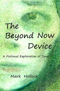 Beyond Now Device