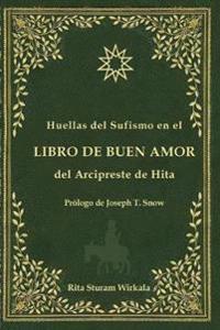 Huellas del Sufismo en el libro de buen amor del Arcipreste de Hita