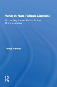 What Is Non-fiction Cinema?