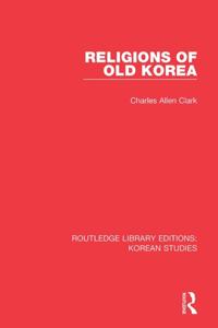 Routledge Library Editions: Korean Studies