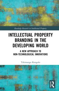 Routledge Research in Intellectual Property