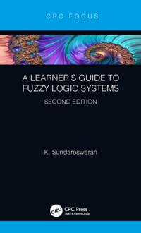 Learnera  s Guide to Fuzzy Logic Systems, Second Edition