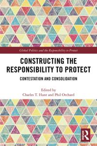 Global Politics and the Responsibility to Protect