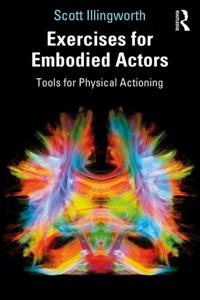 Routledge Theatre, Performance, and Embodied Cognition Series