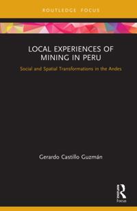 Routledge Studies of the Extractive Industries and Sustainable Development
