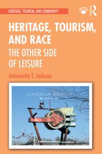 Heritage, Tourism, and Community