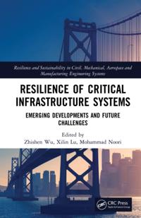 Resilience and Sustainability in Civil, Mechanical, Aerospace and Manufacturing Engineering Systems